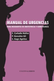 manual de urgencias para residentes de obstreticia y ginecologia-elba carballo nuñez-9788499236292