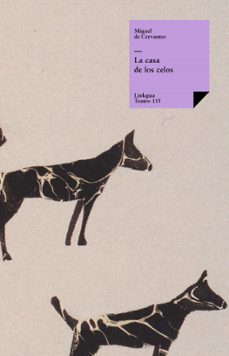 la casa de los celos (ebook)-miguel de cervantes saavedra-9788499531892