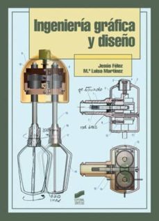 ingenieria grafica y diseño (ebook)-jesus felez-maria luisa martinez-9788499583792