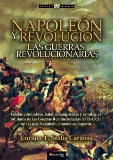 napoleon y revolucion: las guerras revolucionarias-9788499678092