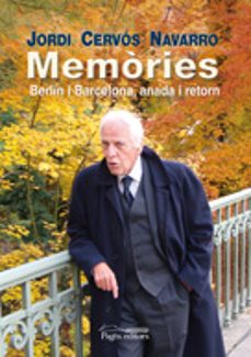 memories. berlin i barcelona-jordi cervos-9788499753492
