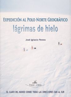 lagrimas de hielo (ebook)-jose ignacio perera-9788499838892