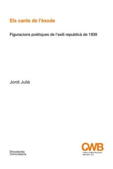 els cants de lèxode (ebook)-jordi julia-9788499843292