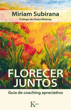 florecer juntos-miriam subirana vilaplana-9788499884592
