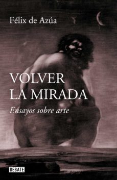 volver la mirada-9788499929392