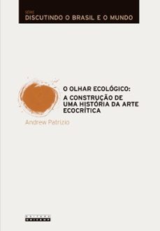 o olhar ecologico (ebook)-andrew patrizio-9788526818392