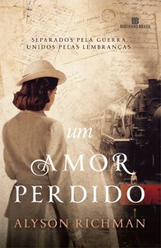 um amor perdido (ebook)-alyson richman-9788528623192
