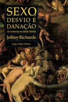 sexo, desvio e danaço (ebook)-jeffrey richards-9788537810392