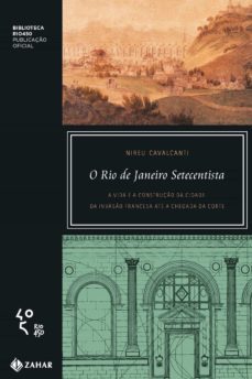 o rio de janeiro setecentista (ebook)-nireu cavalcanti-9788537814192