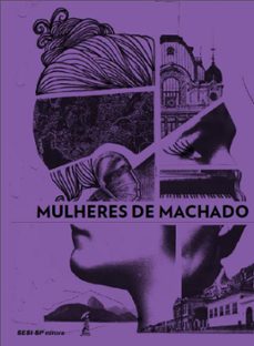 mulheres de machado (ebook)-machado de assis-9788550404592