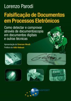falsificaço de documentos em processos eletronicos (ebook)-lorenzo parodi-9788574528892