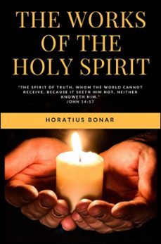 the works of the holy spirit (ebook)-horatius bonar-9788582183892