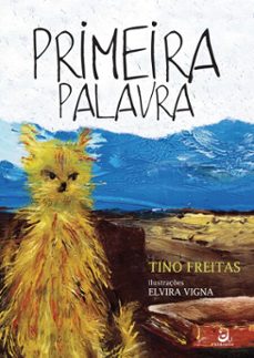 primeira palavra (ebook)-tino freitas-9788594680792