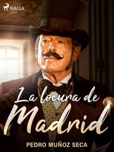 la locura de madrid (ebook)-pedro muñoz seca-9788726508192