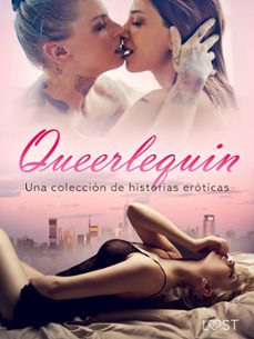 queerlequin: una coleccion de historias eroticas (ebook)-9788728180792