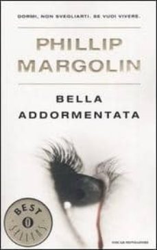 bella addormentata.-phillip margolin-9788804553892