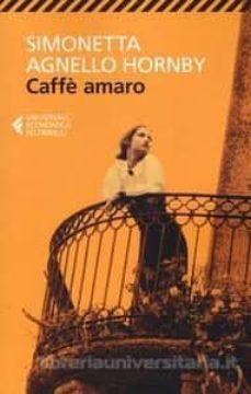 caffè amaro-simonetta agnello hornby-9788807890192