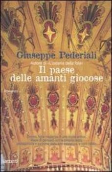 il paese delle amanti giocose-giuseppe pederiali-9788811665892