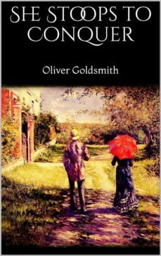 she stoops to conquer (ebook)-oliver goldsmith-9788826045092