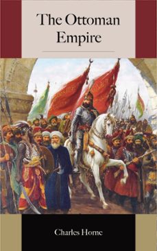 the ottoman empire (ebook)-charles horne-9788832596892