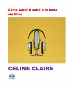 como cardi b salto a la fama sin filtro (ebook)-9788835441892