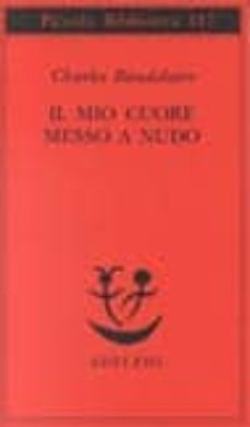 il mio cuore messo a nudorazziigienetitoli e spunti per somanz i e racconti-9788845905292