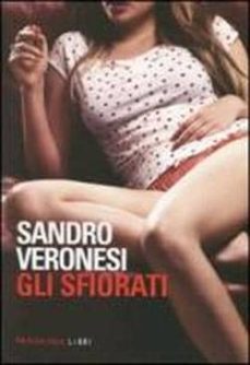 gli sfiorati-sandro veronesi-9788860442192