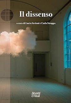 il dissenso-roberto saviano-9788871869292