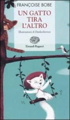 un gatto tira l altro-9788879265492