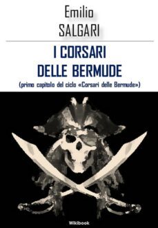 i corsari delle bermude (ebook)-emilio salgari-9788899941192