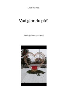 vad glor du p? (ebook)-9789181147292