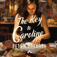 the key to caroline (audiolibro)-peter barlach-9789198913392
