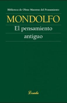 pensamiento antiguo, el-rodolfo mondolfo-9789500399692