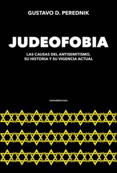 judeofobia (ebook)-gustavo perednik-9789500761192