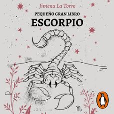pequeño gran libro: escorpio (audiolibro)-jimena la torre-9789502816692