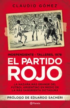 el partido rojo (ebook)-claudio gomez-9789504961192