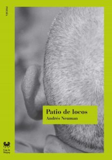 patio de locos (ebook)-andres neuman-9789509704992