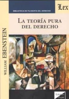 la teoria pura del derecho-william ebenstein-9789563922592