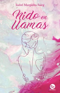 nido en llamas (ebook)-margarita isabel saieg-9789564062792