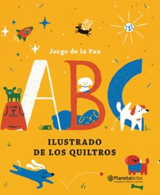 abc ilustrado de los quiltros (ebook)-jorge de la paz-9789566038092