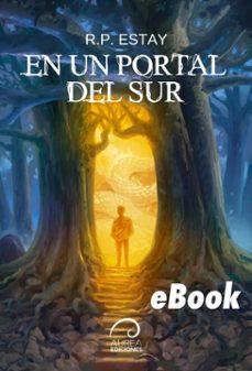 en un portal del sur (ebook)-r.p. estay-9789566420392