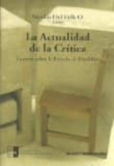 la actualidad de la critica-nicolas del valle-9789568415792