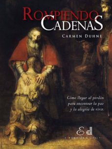 rompiendo cadenas (ebook)-carmen duhne-9789569197192