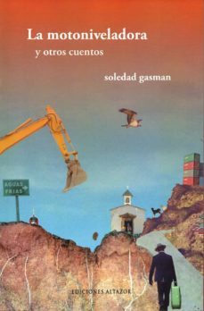la motoniveladora y otros cuentos (ebook)-9789569205392