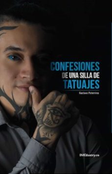 confesiones de una silla de tatuajes (ebook)-gustavo paternina-9789584948892