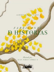el fabricante de historias (ebook)-alberto medina-9789585309692
