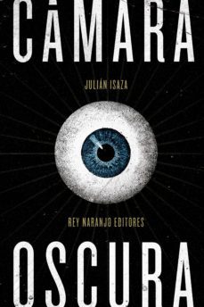 cámara oscura (ebook)-julian isaza-9789585586192