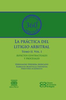 practica del litigio arbitral, la tomo ii volumen i-hernando y otro herrera mercado-9789587497892