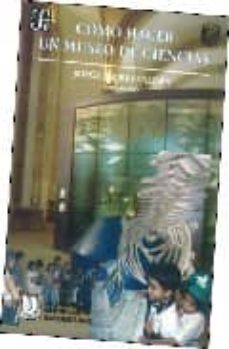 como hacer un museo de ciencias-jorge flores valdes-9789681657192