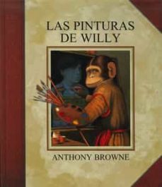 las pinturas de willy-anthony browne-9789681659592